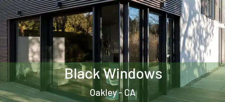  Black Windows Oakley - CA