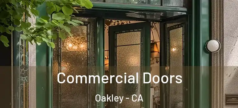  Commercial Doors Oakley - CA